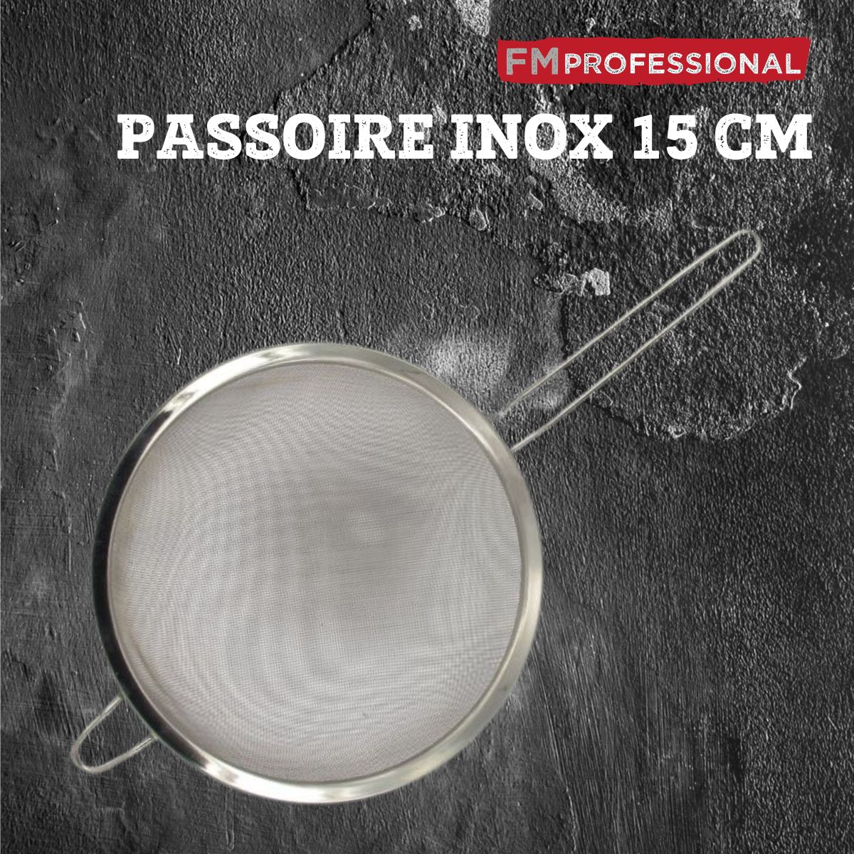 Passoire inox 15 cm FM Professional - Image 3